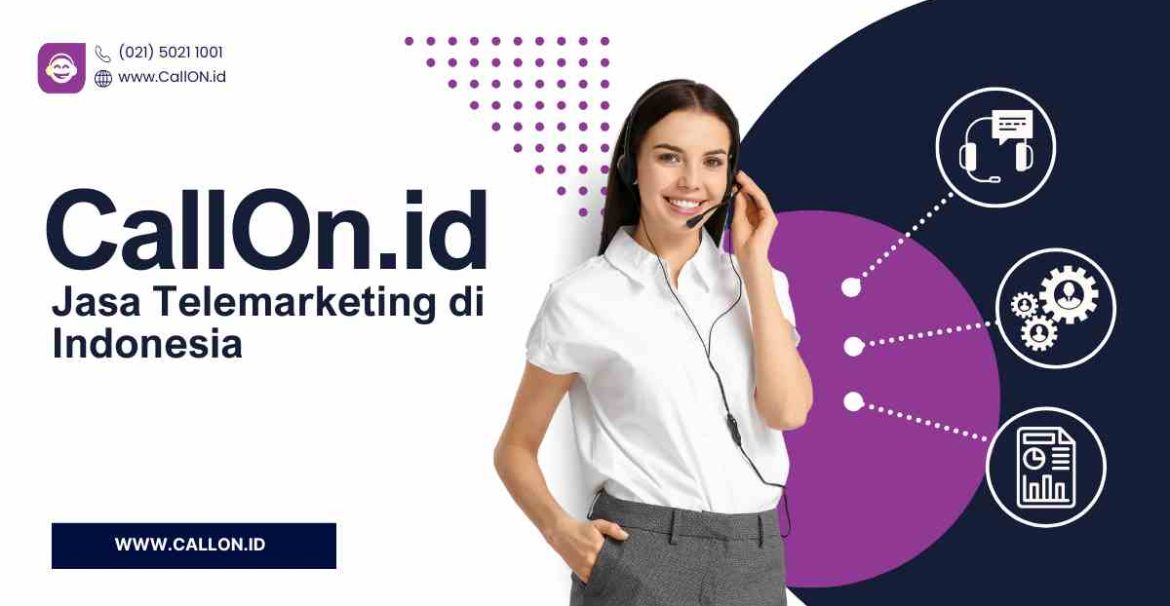 CallOn.id – Jasa Telemarketing di Indonesia