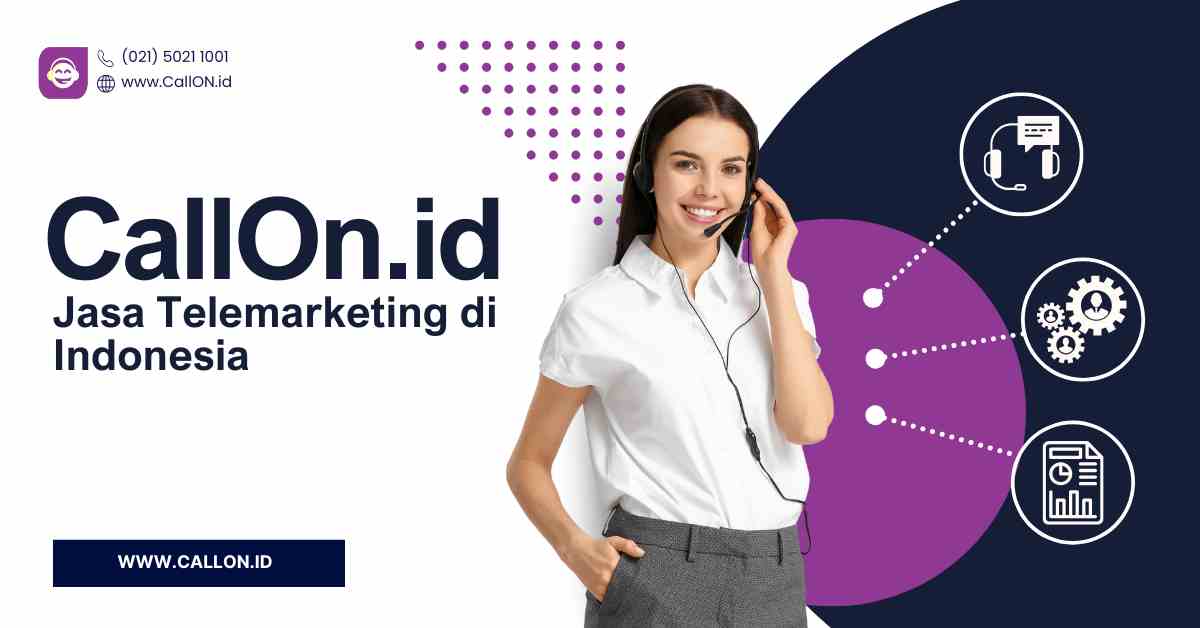 CallOn.id – Jasa Telemarketing di Indonesia